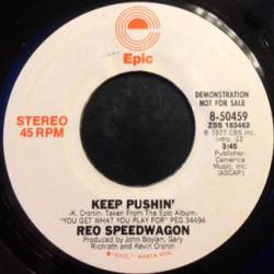 REO Speedwagon : Keep Pushin'